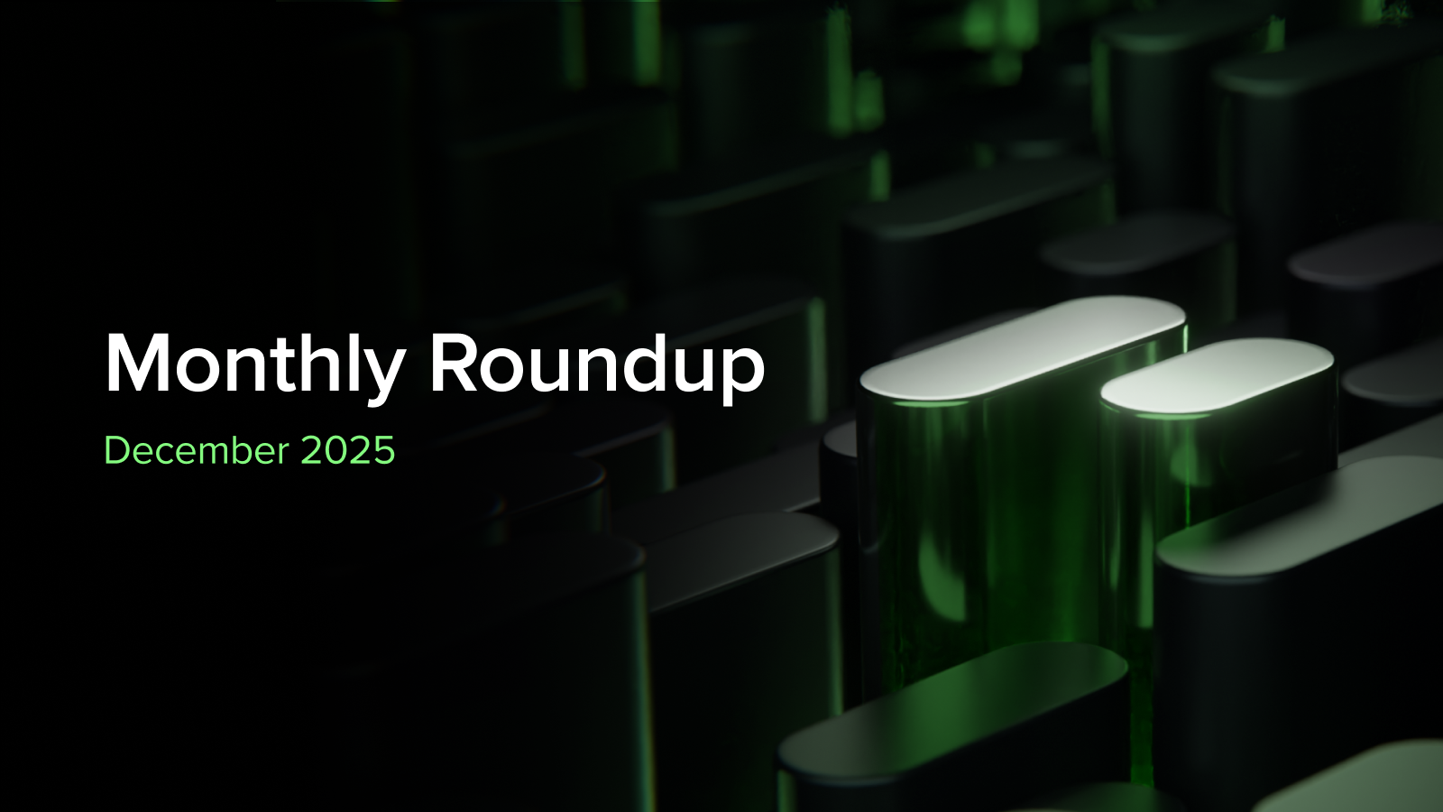 December 2025 - Monthly Recap