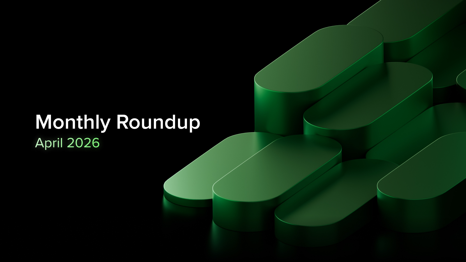 April 2026 - Monthly Recap
