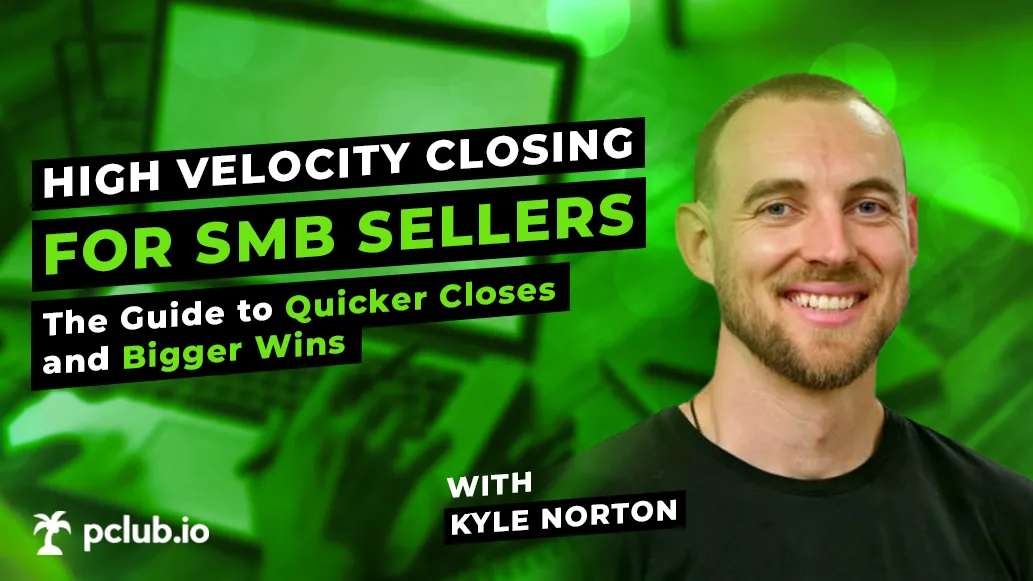 Smiling man with short hair and beard in black shirt on right, text about high velocity closing for SMB sellers over green background with blurred laptop and hands, plus pclub.io logo.