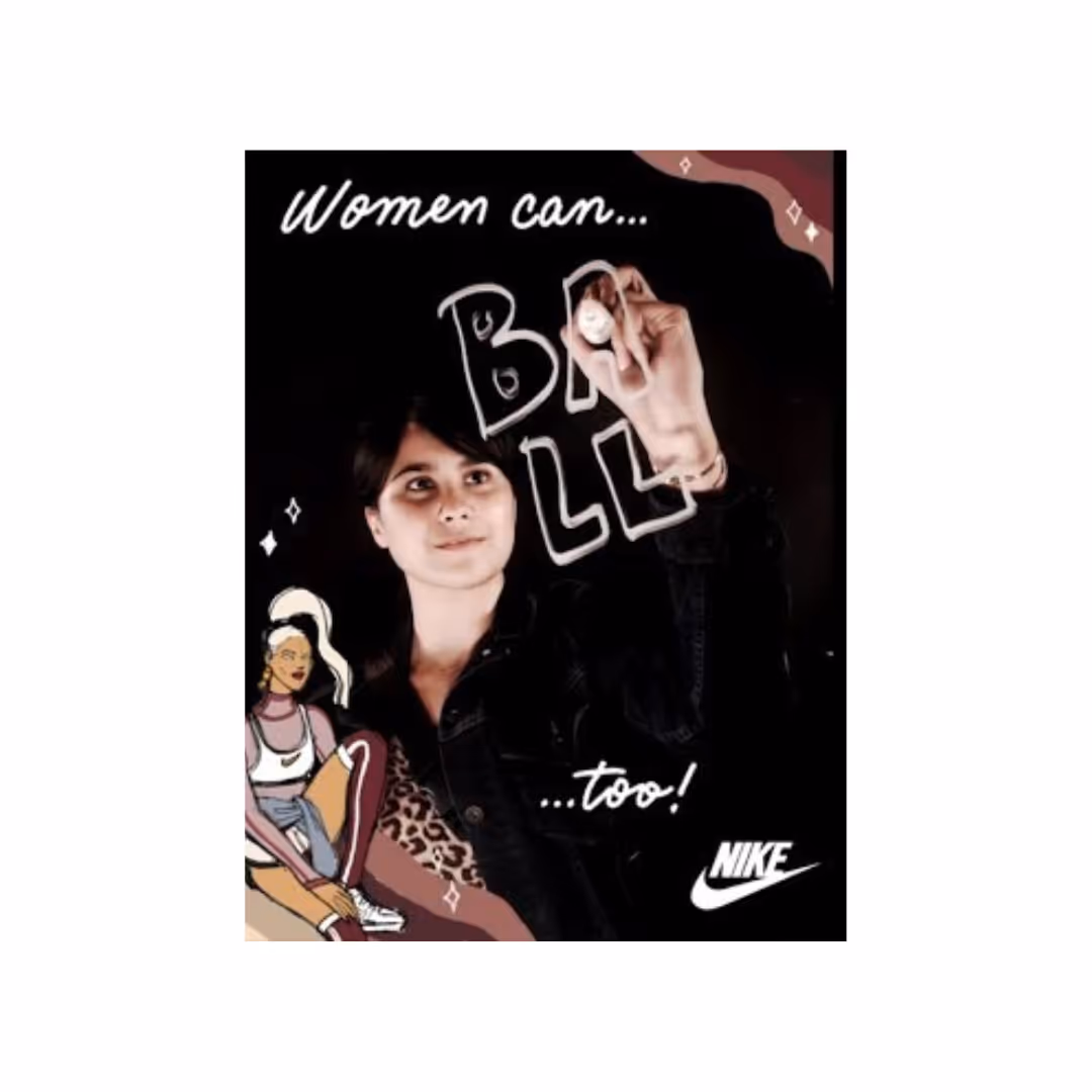 Woman writing 'BALL' on glass with text saying 'Women can... too!' and Nike logo.