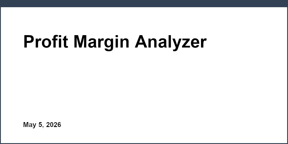 Profit Margin Analyzer