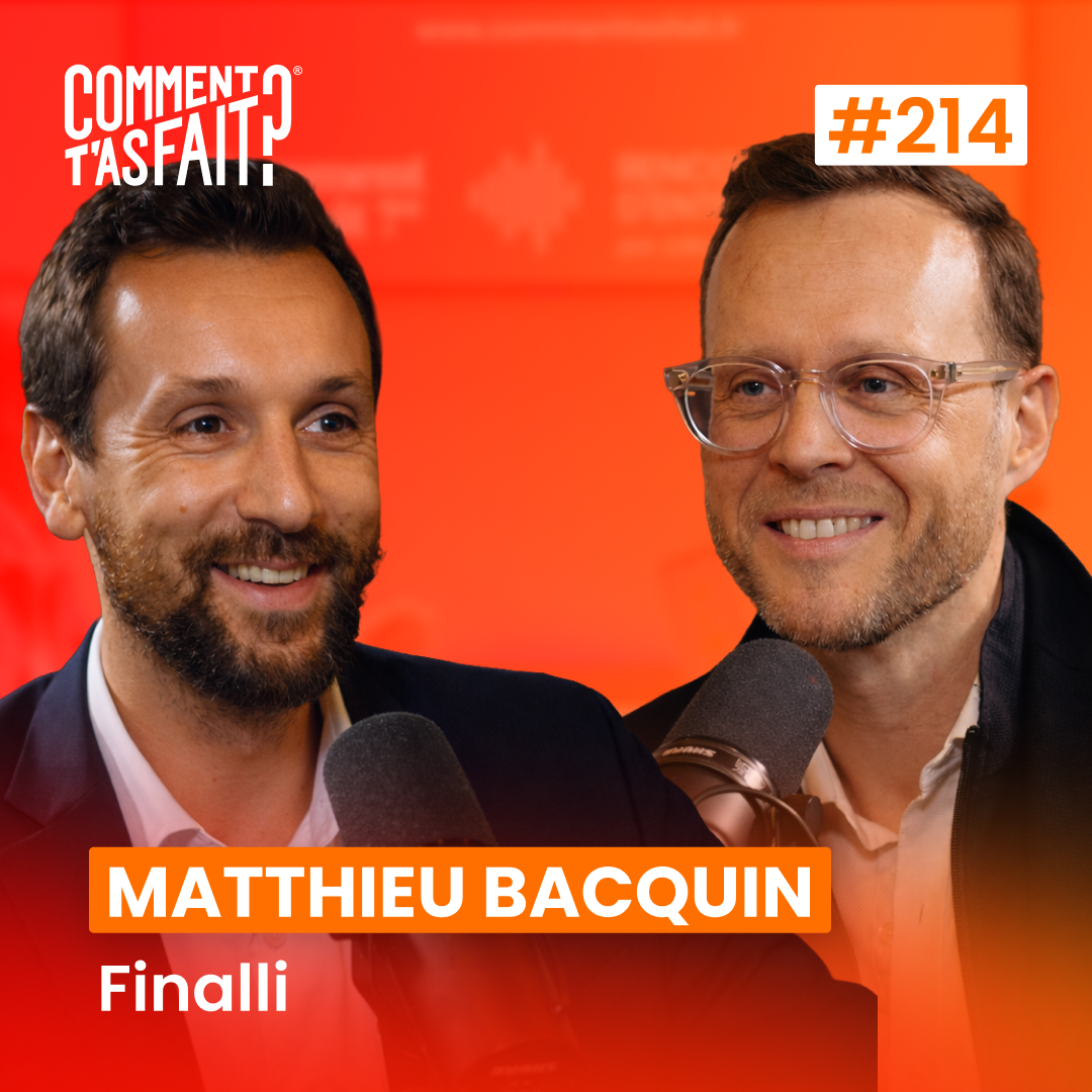 #214 Matthieu Bacquin (Finalli) - Il a obtenu 100 MILLIONS € pour ses clients... grâce à un modèle que personne n'osait faire