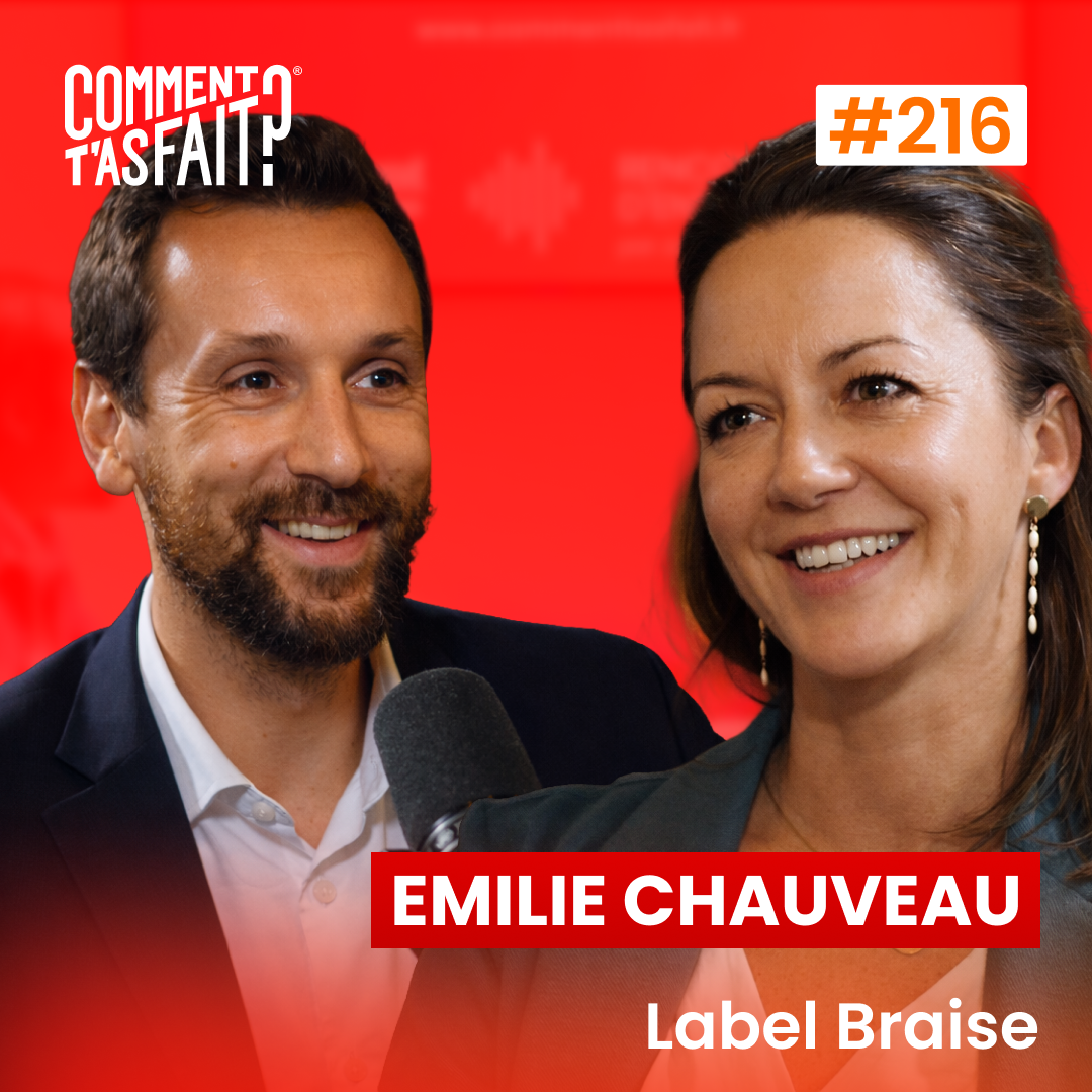 #216 Emilie Chauveau (Label Braise) - Son restaurant fait 1,3M€ de CA… en étant ouvert 4 jours par semaine 