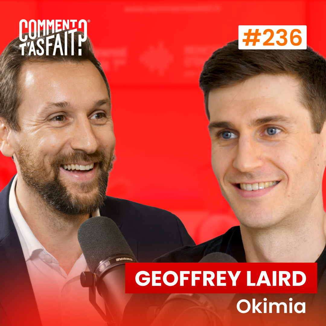 #236 Geoffrey Laird (Okimia) - Comment transformer sa trésorerie en levier de croissance ? 