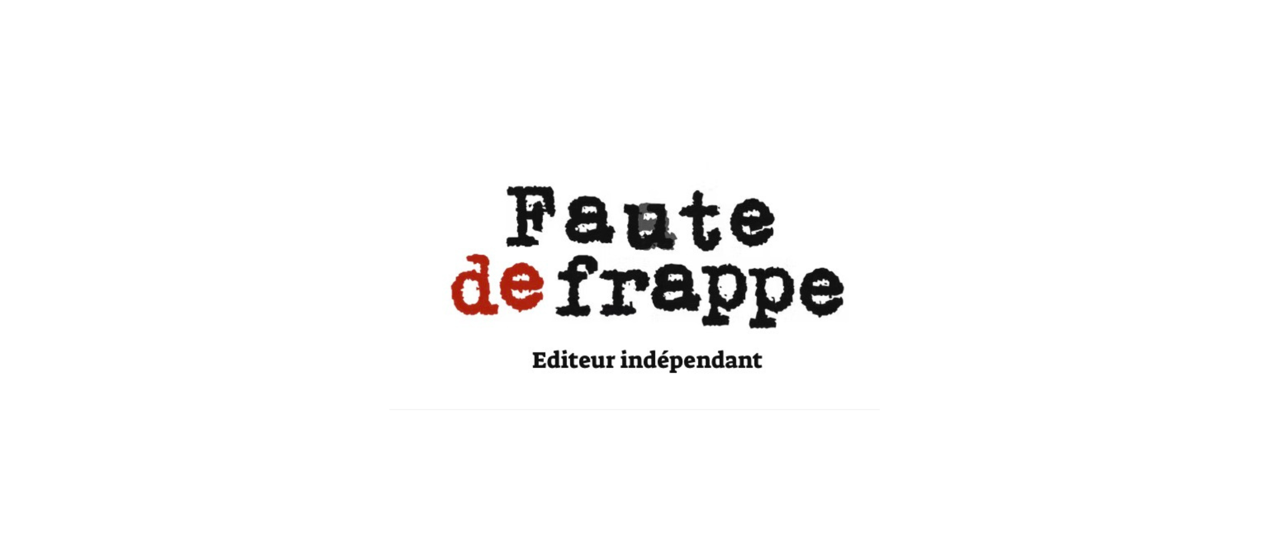 [INTERVIEW] Faute de Frappe :  quand sonne l'Heure affreuse
