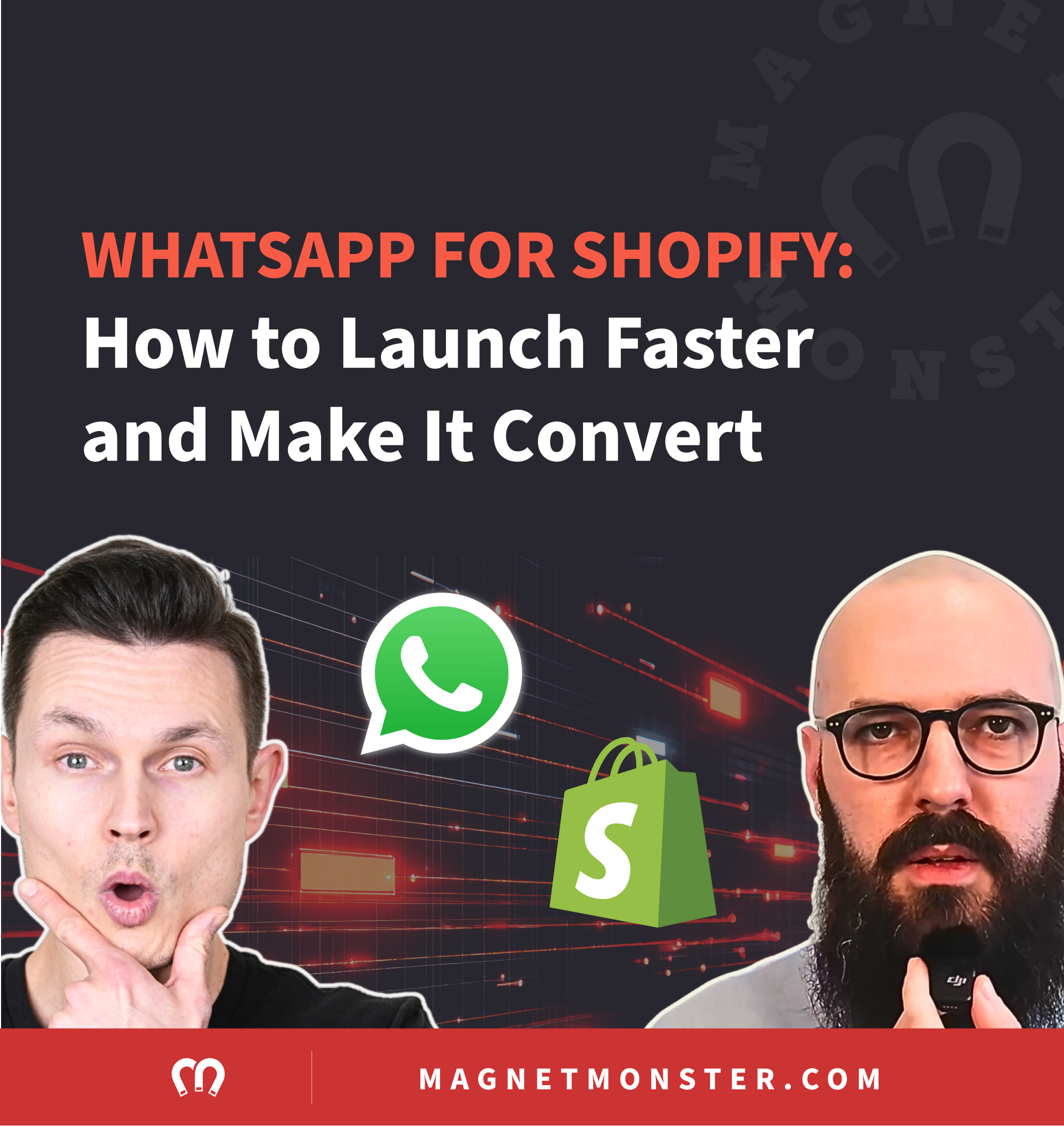 WhatsApp for Shopify: How to Launch Faster and Make It Convert
