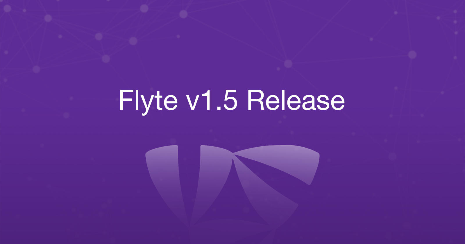 Flyte 1.5: Streaming Support, Pod Templates, Partial Tasks and More