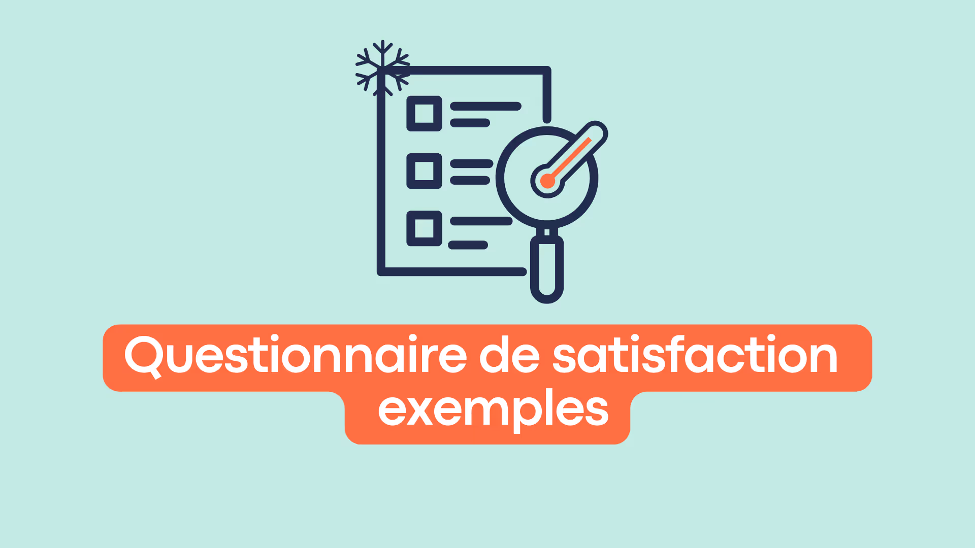 Questionnaire de satisfaction : 2 exemples d'enquêtes Word et PDF