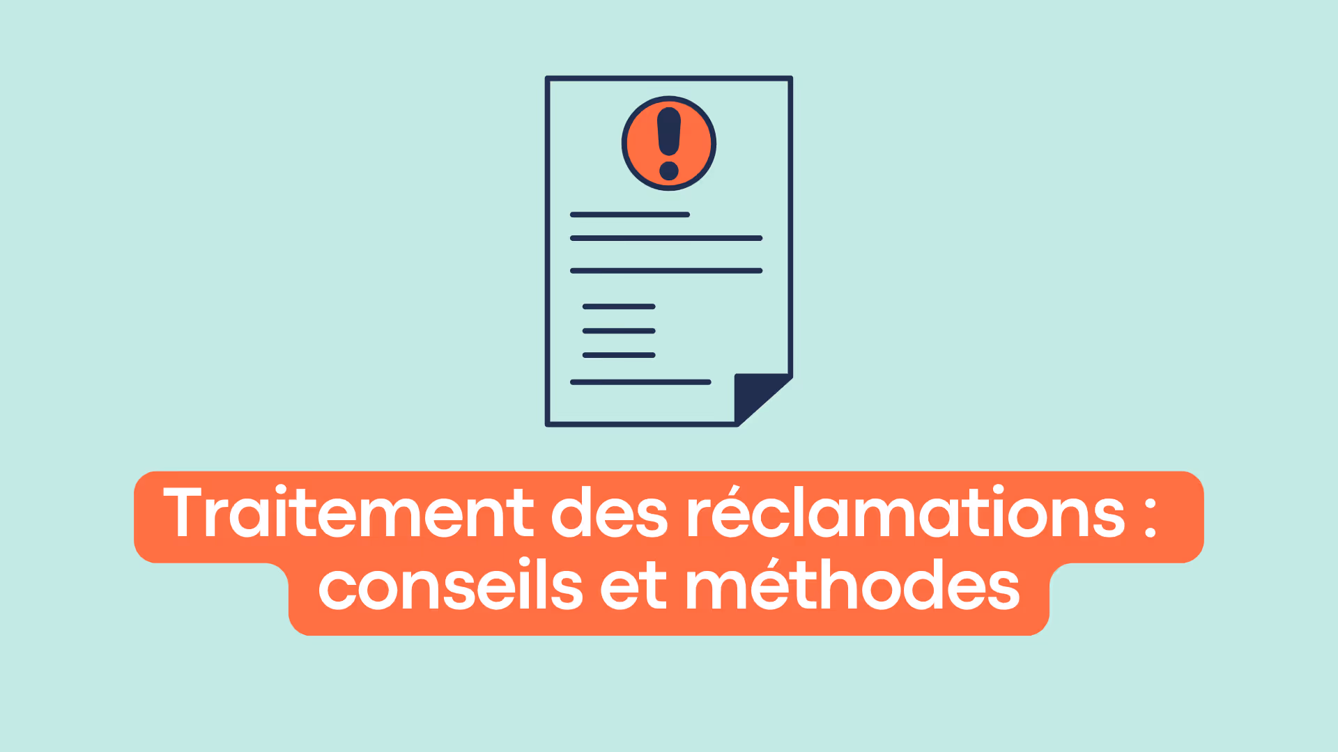 Formation : traiter les réclamations avec efficacité et performance !  