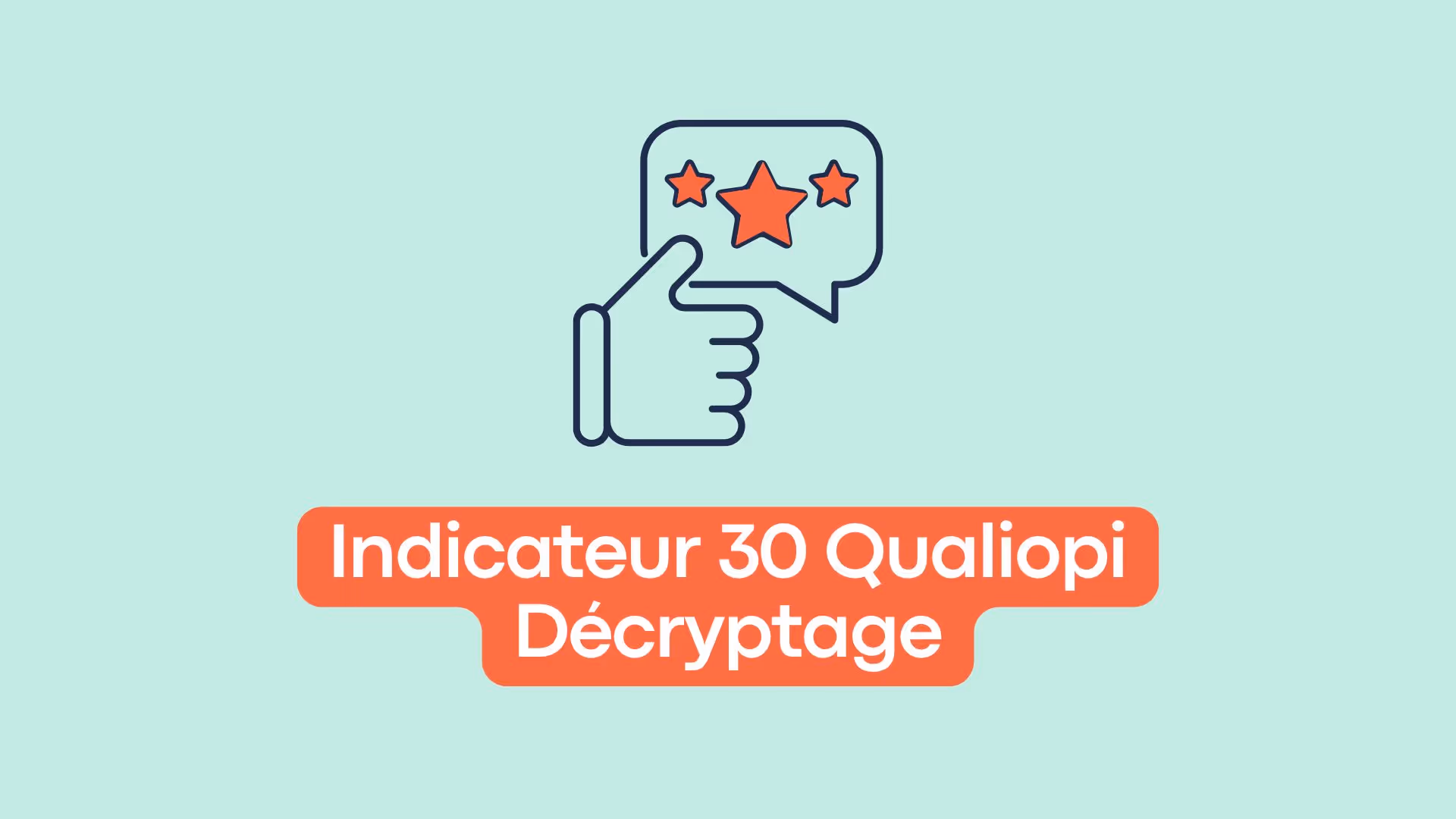 Qualiopi indicateur 30, les nouveautés 2025