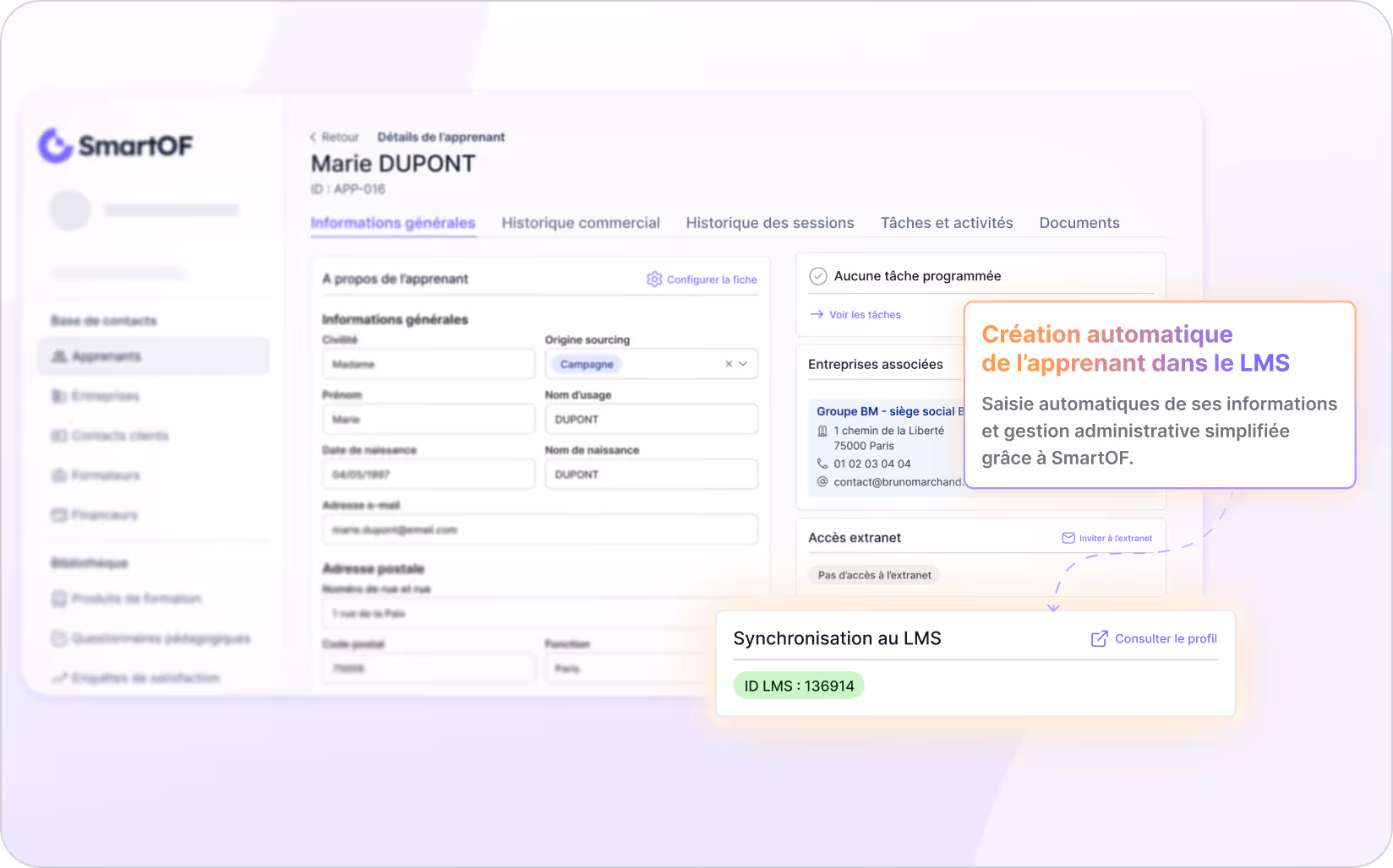Interface SmartOF affichant les détails de l'apprenant Marie Dupont avec ses informations générales, entreprises associées, et synchronisation automatique au LMS.