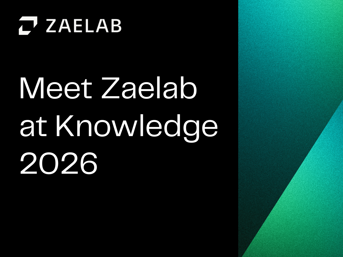 Meet Zaelab at Knowledge 2026