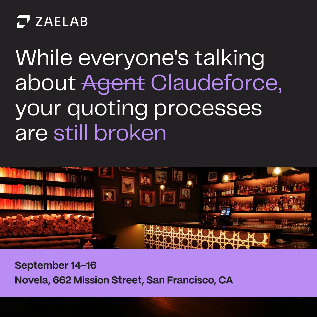 CPQ Recovery Lounge by Zaelab at Dreamforce 2026