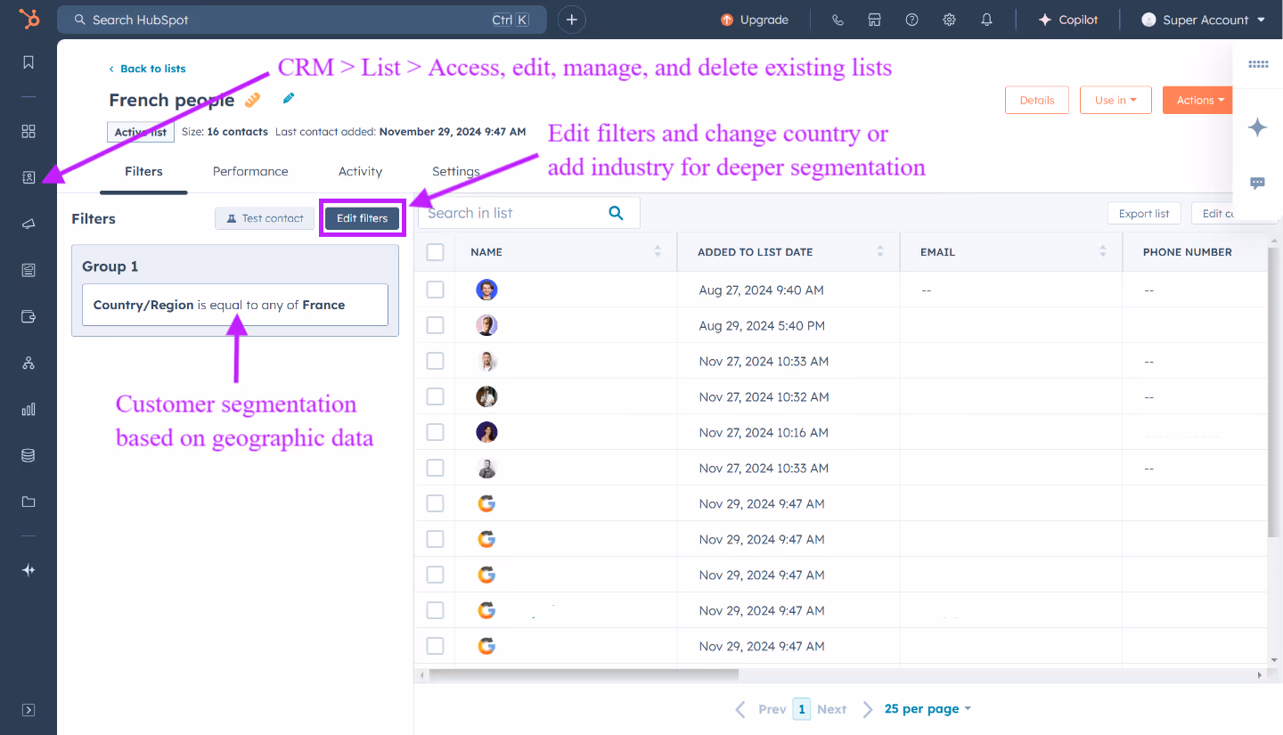 Access, edit, manage and delete list then set up criteria for hubspot list and customer segmentation
