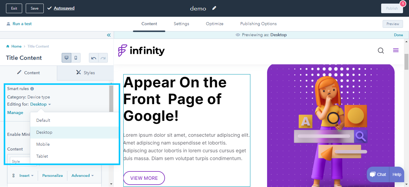 Click save and after creating smart rules, in the sidebar editor you can edit accordingly smart content for each existing rule you created | select the desired rule from the dropdown menu