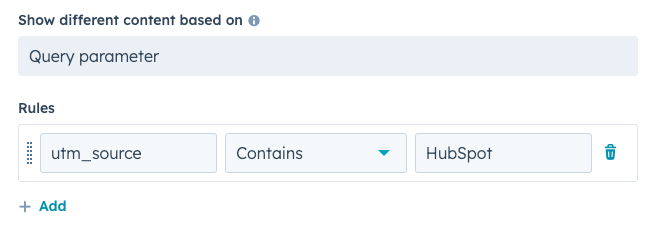 Regla Inteligente de HubSpot | Parámetro de Consulta como Categoría de Regla Inteligente | Mostrar contenido personalizado si la URL de la página y los parámetros UTM contienen 'HubSpot'