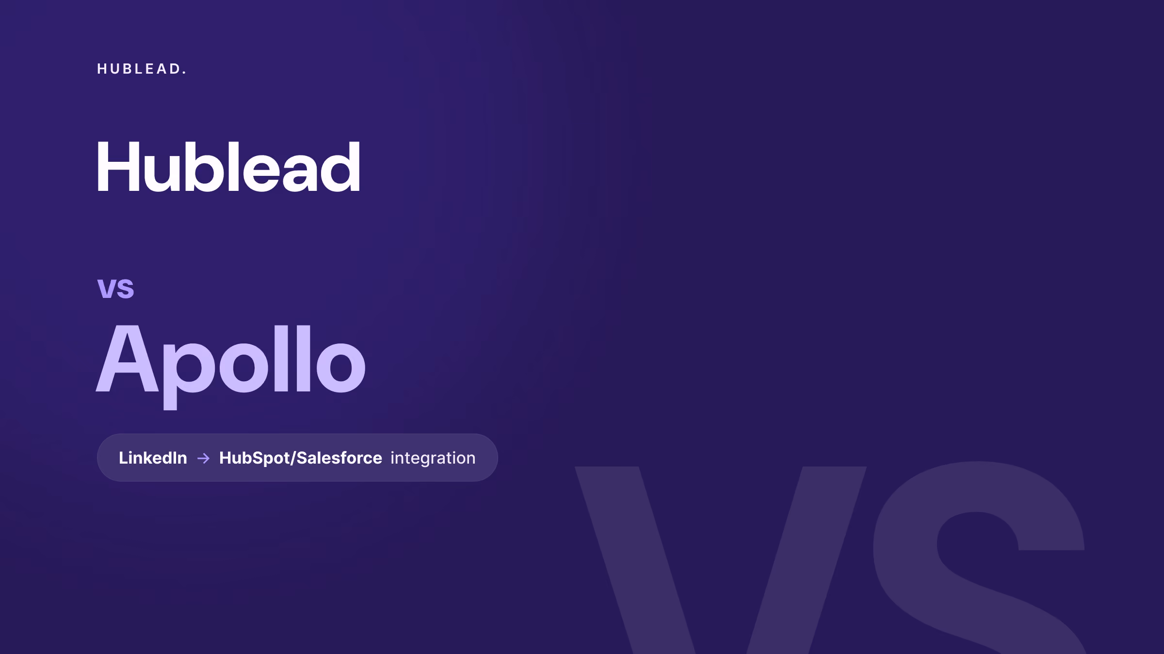 Comparison: Hublead vs Apollo (LinkedIn + CRM workflows)