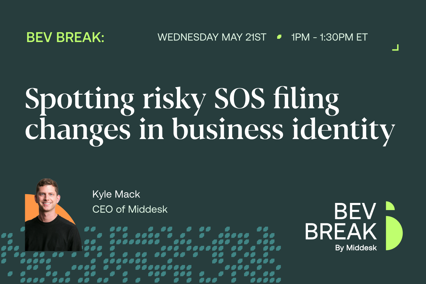 BEV Break Rewind: Spotting risky SOS filing changes in business identity
