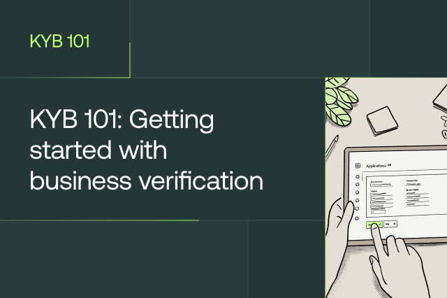 KYB 101: Getting started with business verification