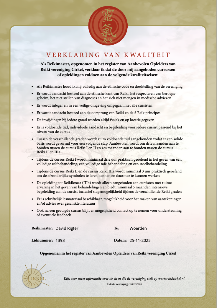 REIKI VERKLARING VAN KWALITEIT VOOR REIKI MASTER DAVID RIGTER