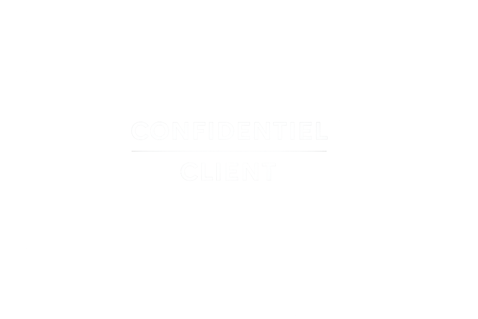 Texte blanc "CONFIDENTIEL CLIENT" sur fond blanc, séparé par une ligne horizontale