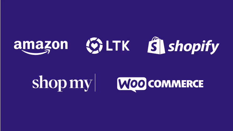 Logos of Amazon, LTK, Shopify, Shopmy, WooCommerce
