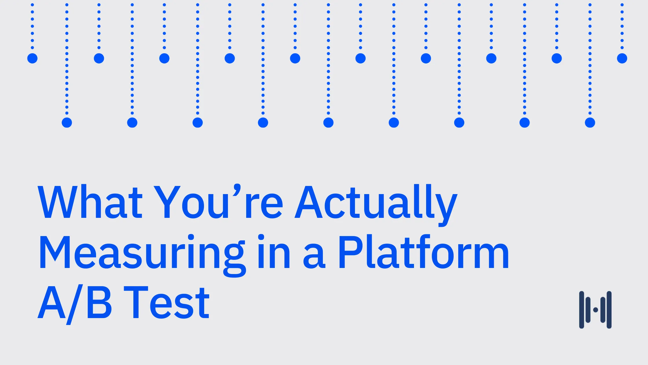 What You’re Actually Measuring in a Platform A/B Test