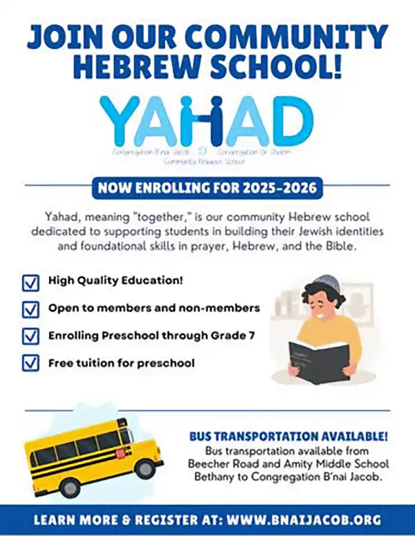 Flyer for Yahad community Hebrew school, enrolling 2025–2026; preschool–grade 7, open to all, free preschool, bus from Beecher and Amity to B’nai Jacob.