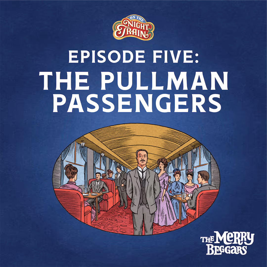 The Pullman Passengers 