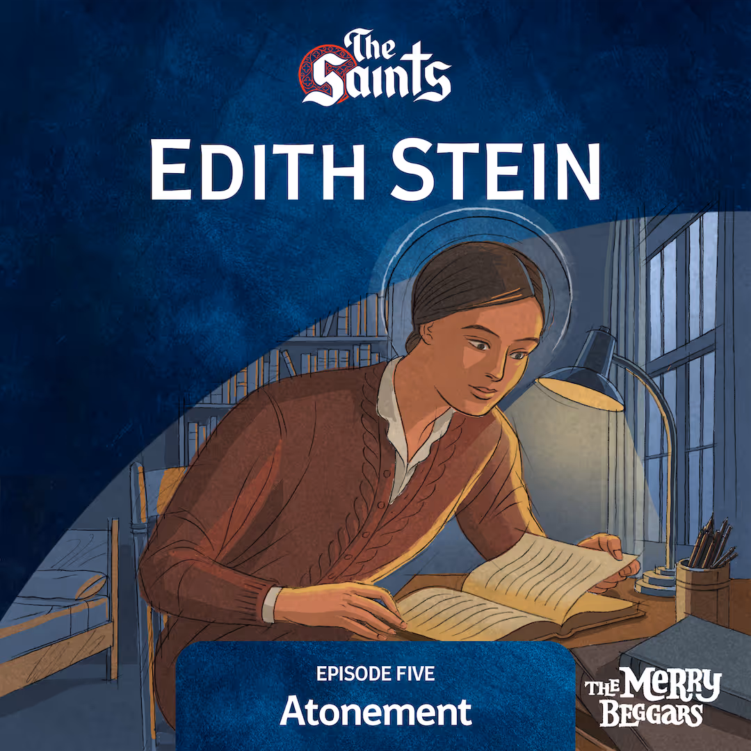 Edith Stein: Episode Five