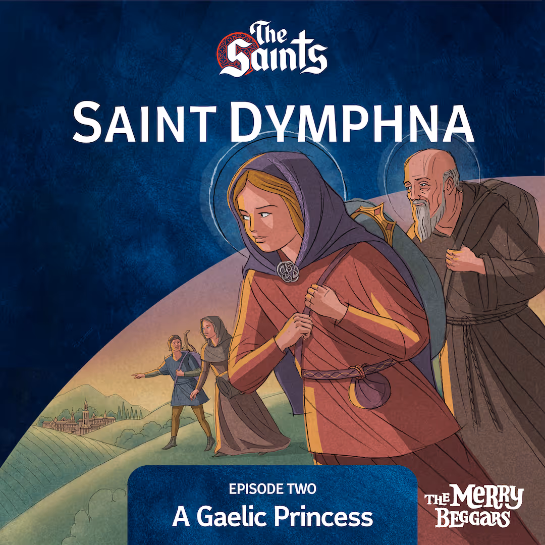Saint Dymphna: Episode Two