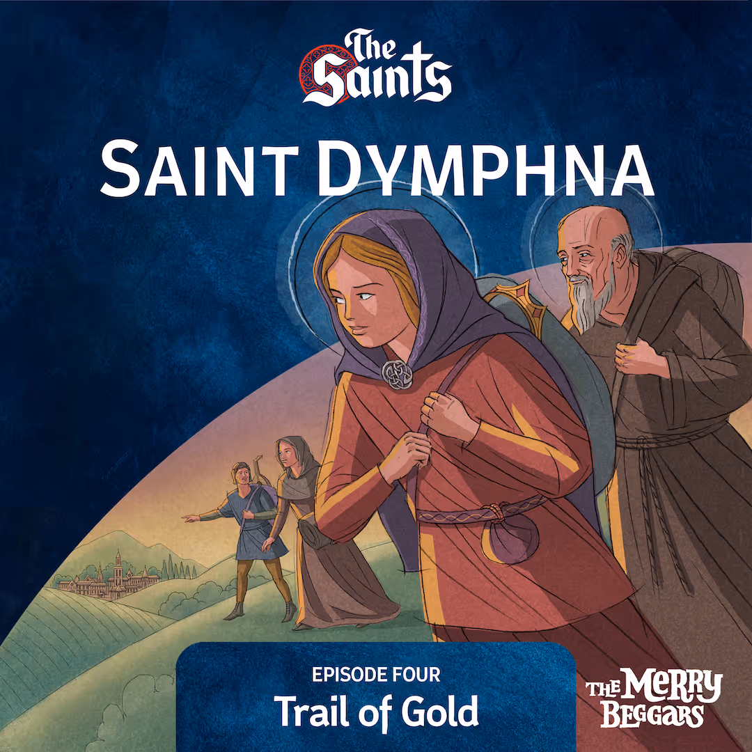 Saint Dymphna: Episode Four