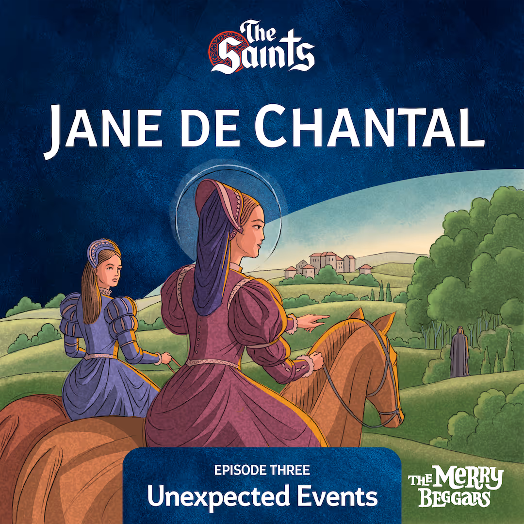 Jane de Chantal: Episode Three