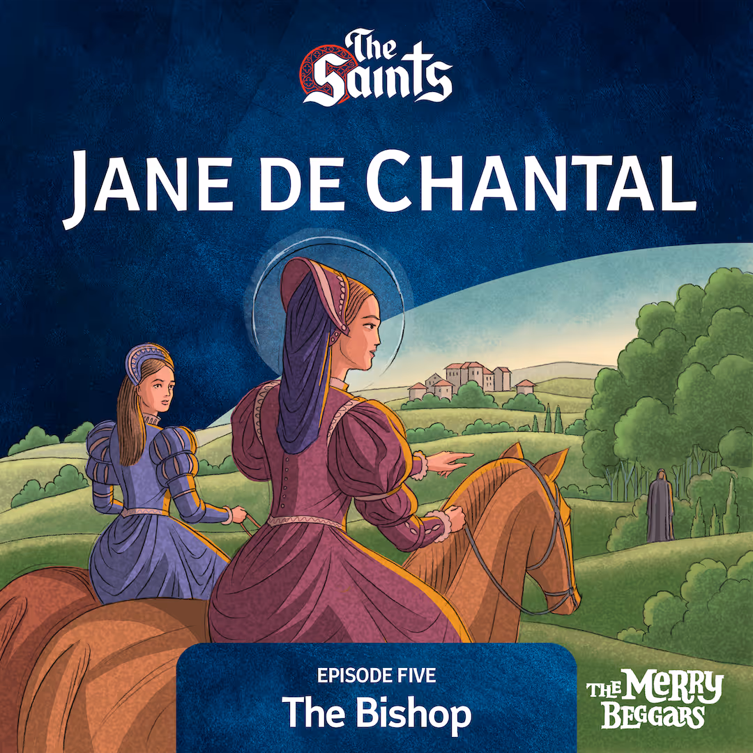 Jane de Chantal: Episode Five