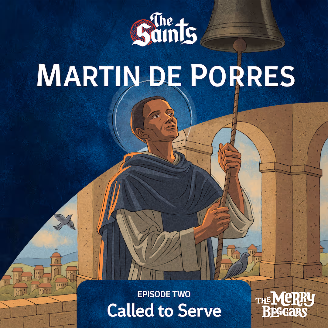 Martin de Porres: Episode Two