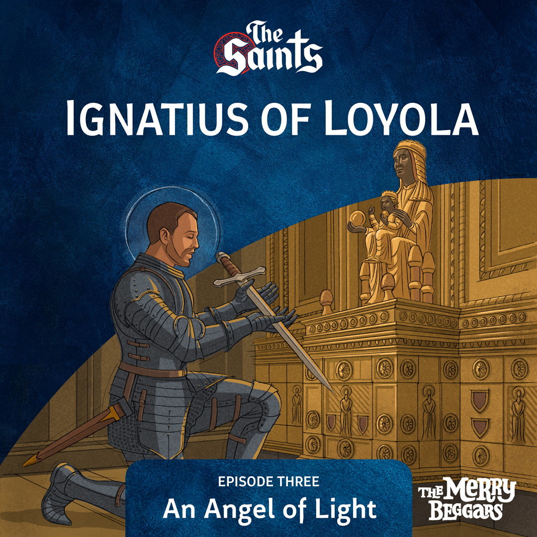 Ignatius of Loyola: Episode Three