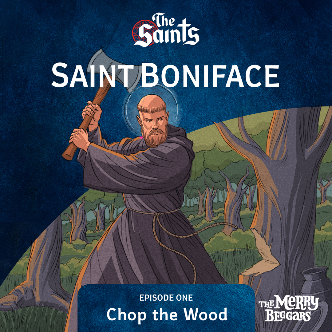 Saint Boniface: Episode One