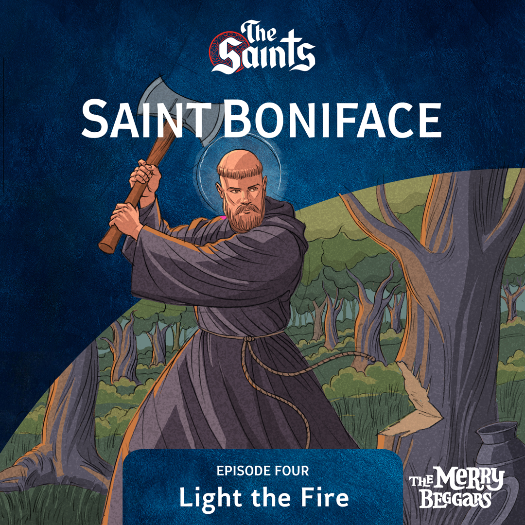 Saint Boniface: Episode Four