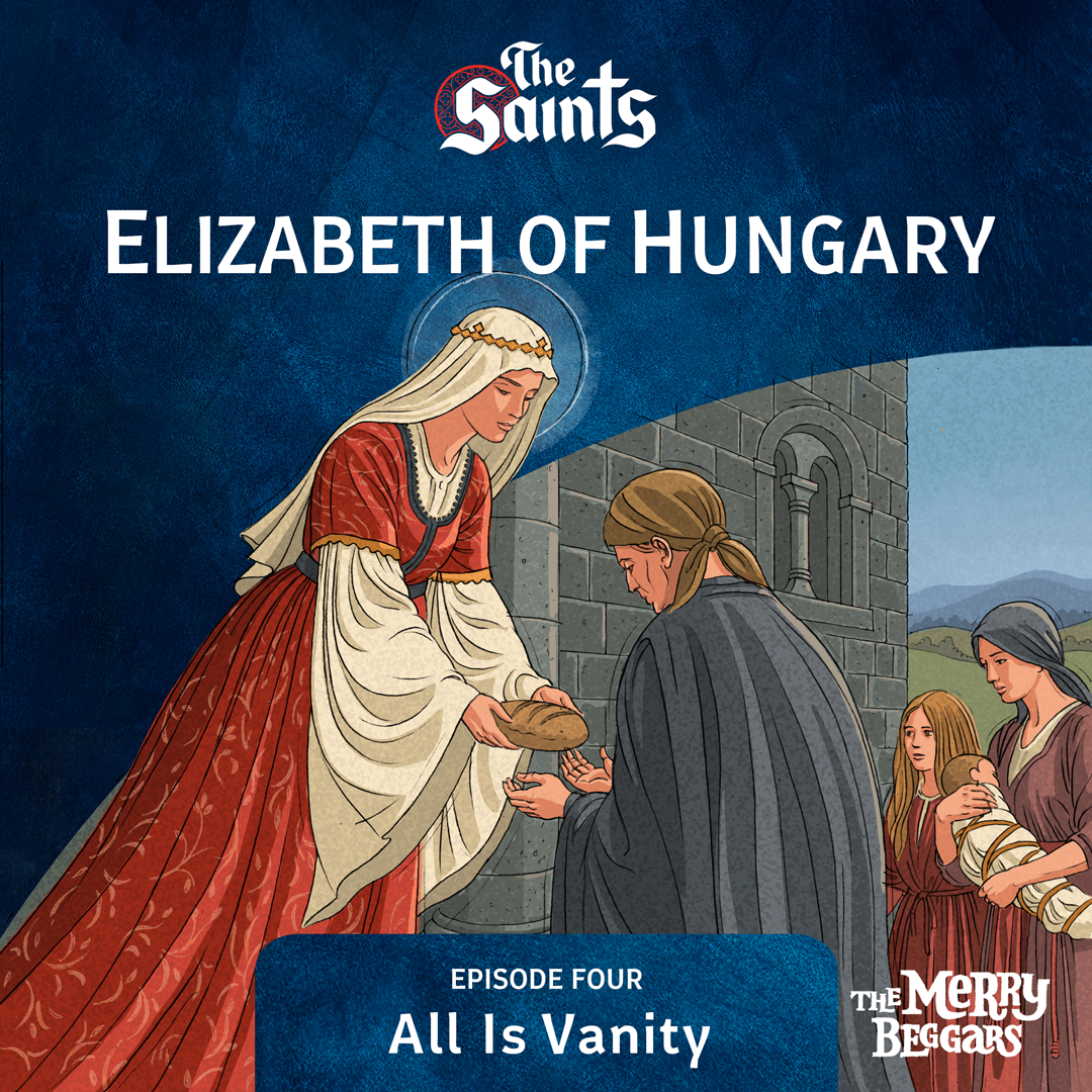 Elizabeth of Hungary: Episode Four