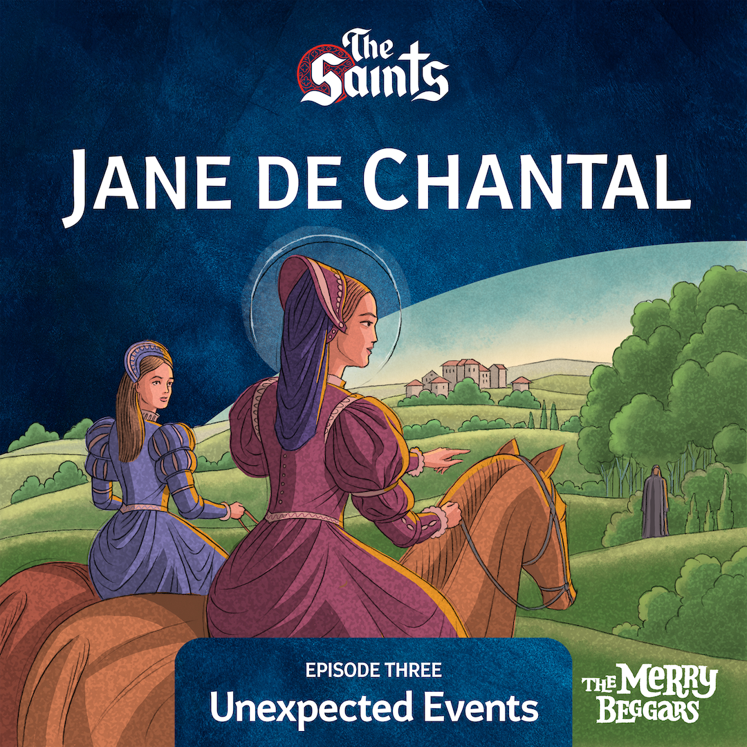 Jane de Chantal: Episode Three