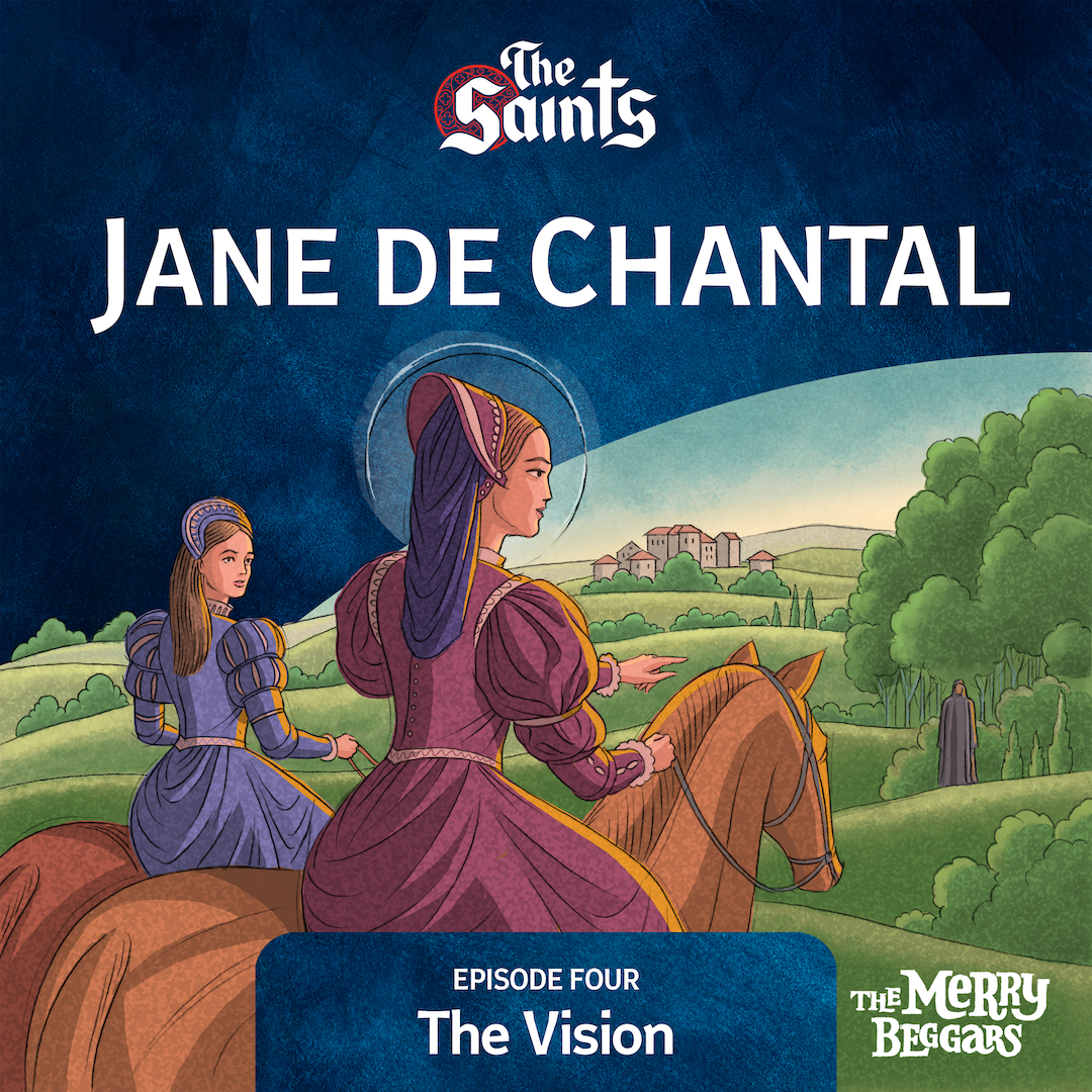 Jane de Chantal: Episode Four