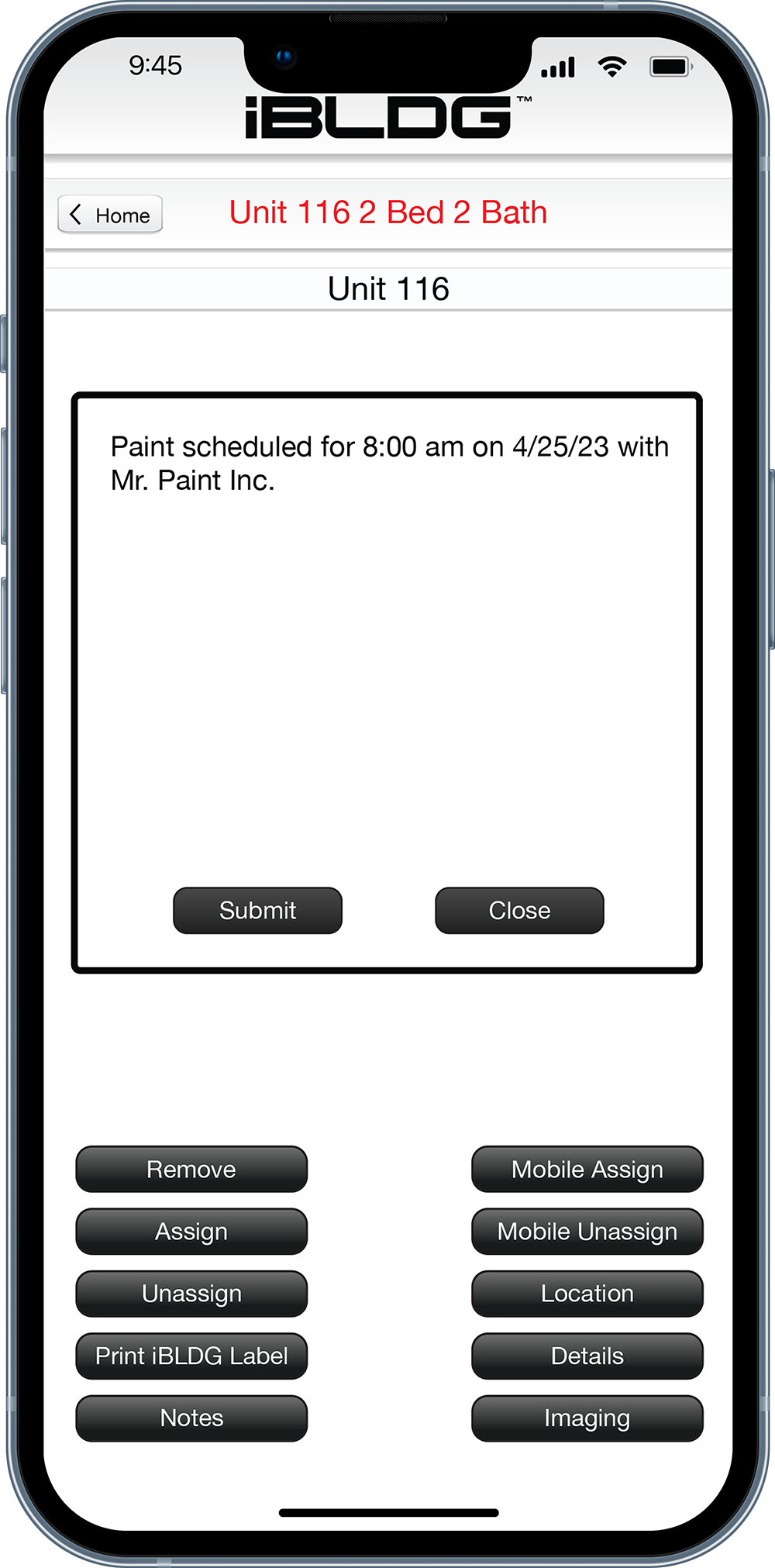 The iBLDG mobile app note taking feature, highlighting unit 116 with a note about paint scheduled at 8:00 am on 4/25/23 with the painter. The app shows buttons for Submit, Close, Remove, Assign, Unassign, Print iBLDG Label, Notes, Mobile Assign, Mobile Unassign, Location, Details, and Imaging.