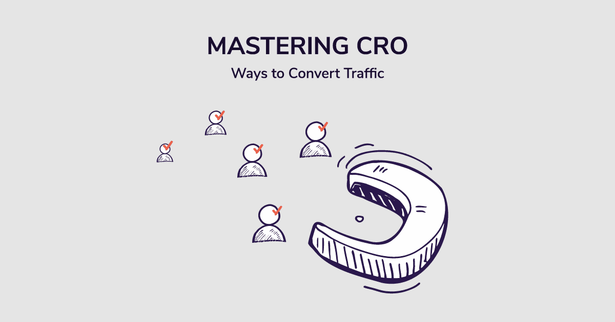What is Conversion Rate Optimization (CRO)
