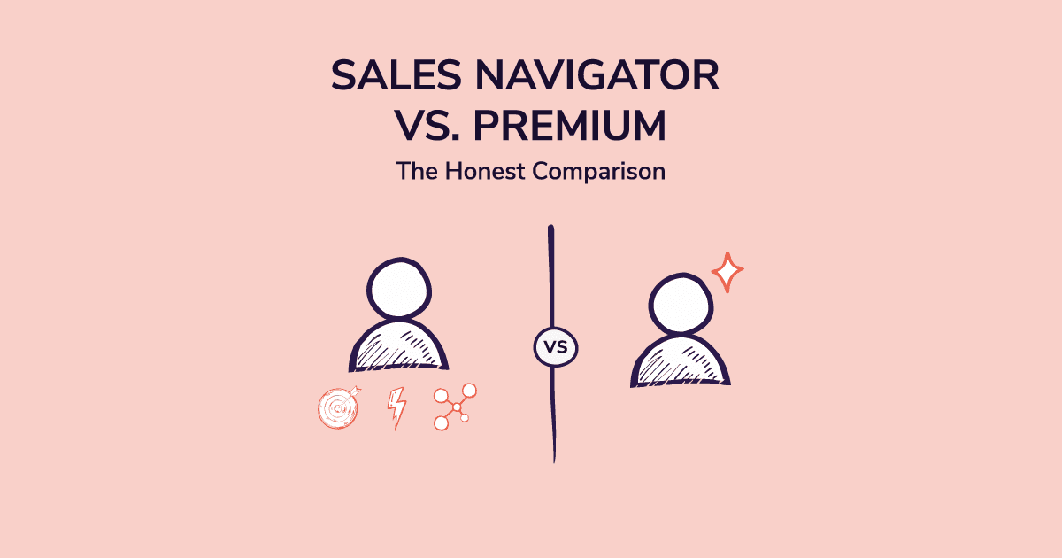 LinkedIn Sales Navigator vs LinkedIn Premium Business