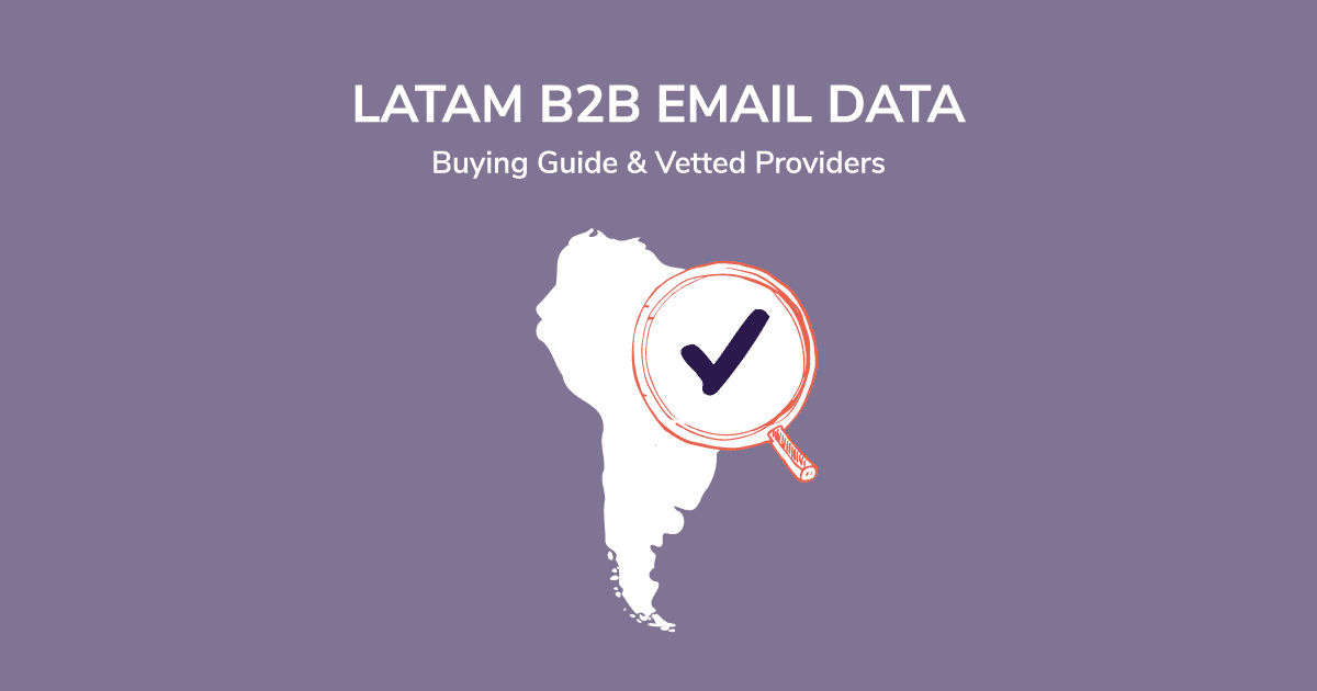 Best Latin America B2B Email List Providers