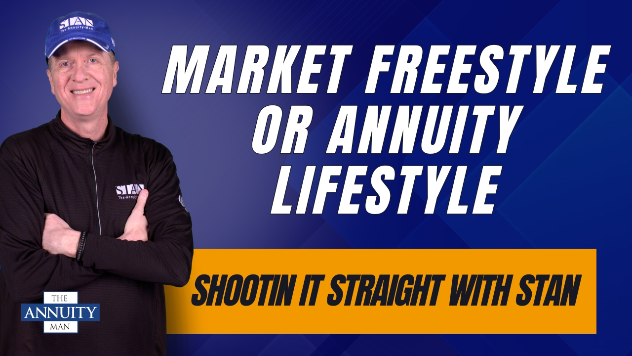Market-Freestyle-or-Annuity-Lifestyle