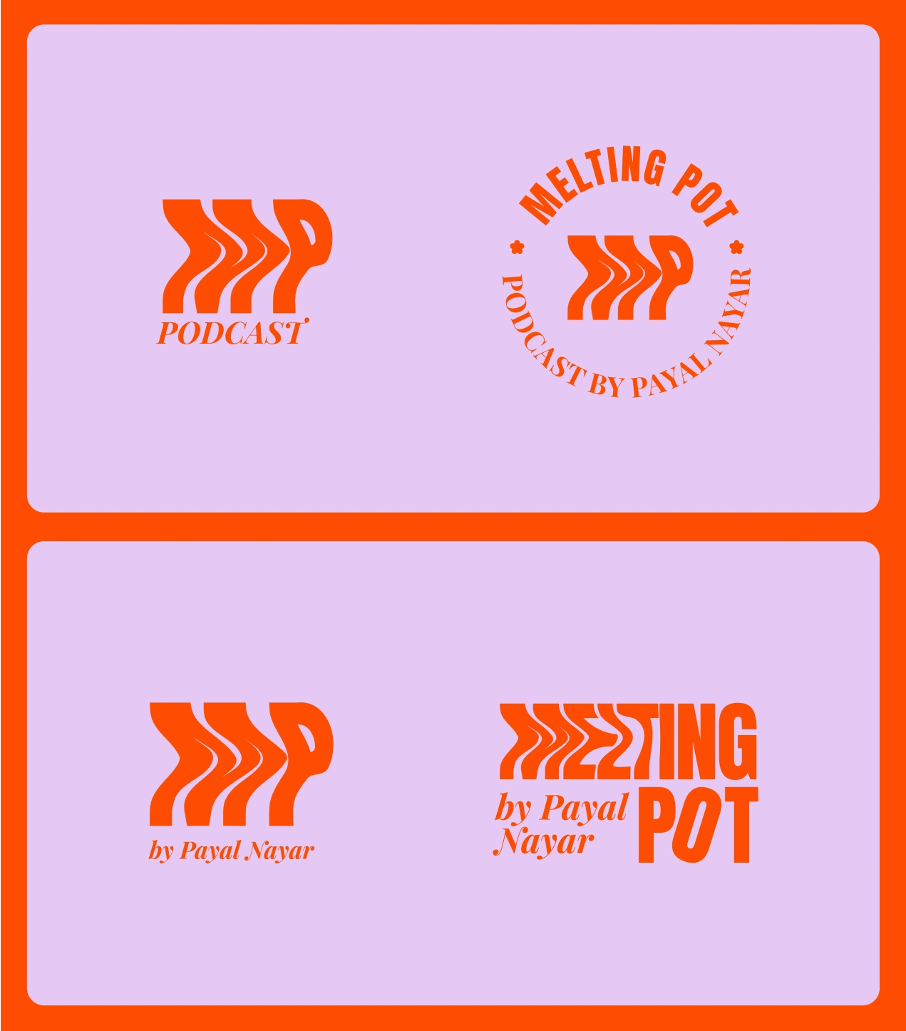 Visual identity exploration for Melting Pot Podcast by Payal Nayar, featuring logo variations in bold orange typography and fluid wave-inspired forms. The design system showcases flexibility across circular and linear lockups, emphasizing warmth, movement, and contemporary storytelling energy suited for a global podcast brand.