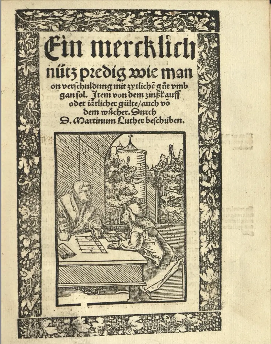 Ein mercklich nütz predig wie man on verschuldung mit zytliche gut umb gan sol. Item von dem zinßkauff oder iärlicher gülte, auch vo dem wucher. (Auch bekannt als Großer Sermon von dem Wucher.)