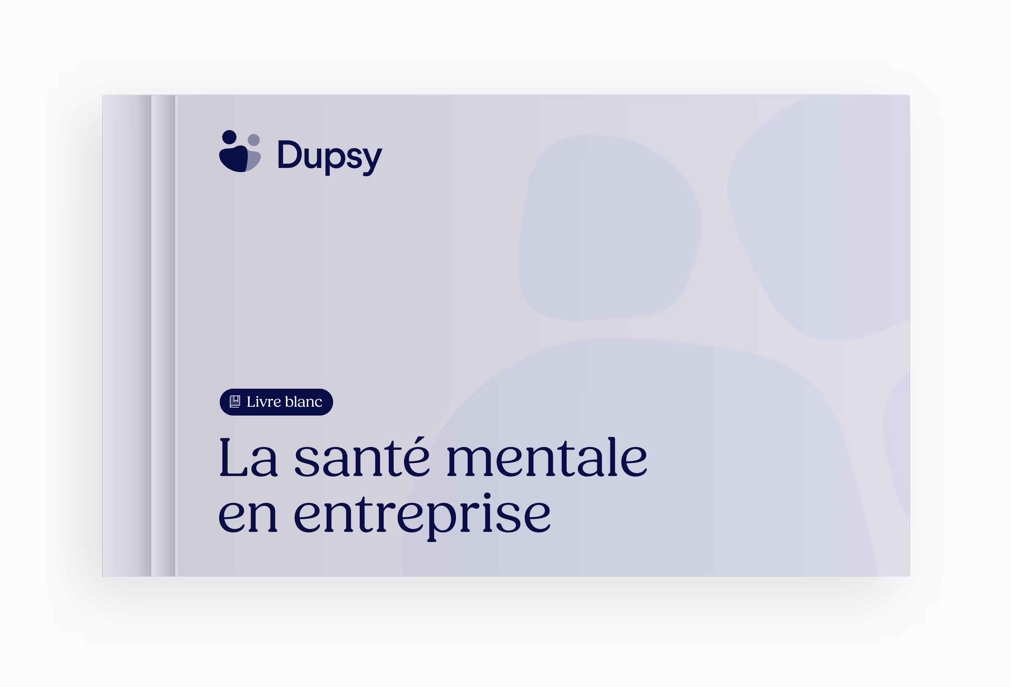 Image représentant le livre blanc intitulé "La santé mentale en entreprise"