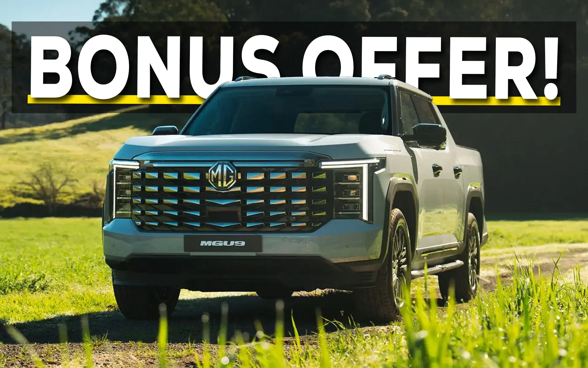 2026 MG U9 Ute Only Just Launched - And It's Already Getting Bonus Offers